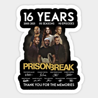 16 Years Prison Break Signature Sticker
